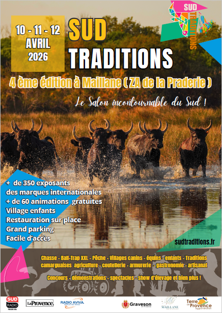 Sud Traditions les 10 , 11 et 12 avril à Maillane dans les Bouches du Rhône , nous y serons .
